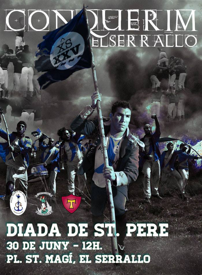 Cartell de la diada de Sant Pere, titulat "Conquerim el Serrallo" (FONT: Xiquets del Serrallo).