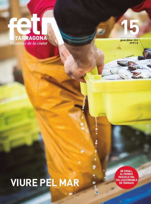 Pescadors del Serrallo a la portada de la revista número 15 del FET a TARRAGONA (foto: DAVID OLIETE) 